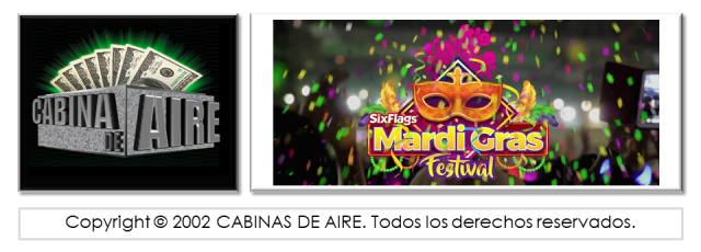 cabinas de aire, MARDI GRAS, SIXFLAGS